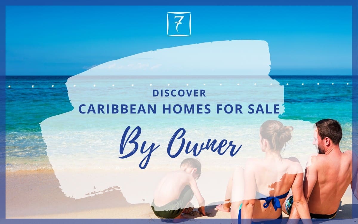 Caribbean Homes for Sale by Owner 7th Heaven Properties