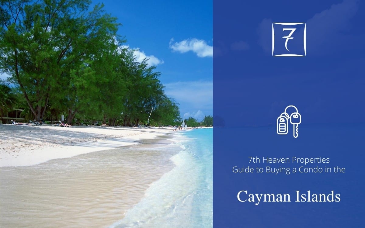 Buying A Condo In The Cayman Islands - 7th Heaven Properties