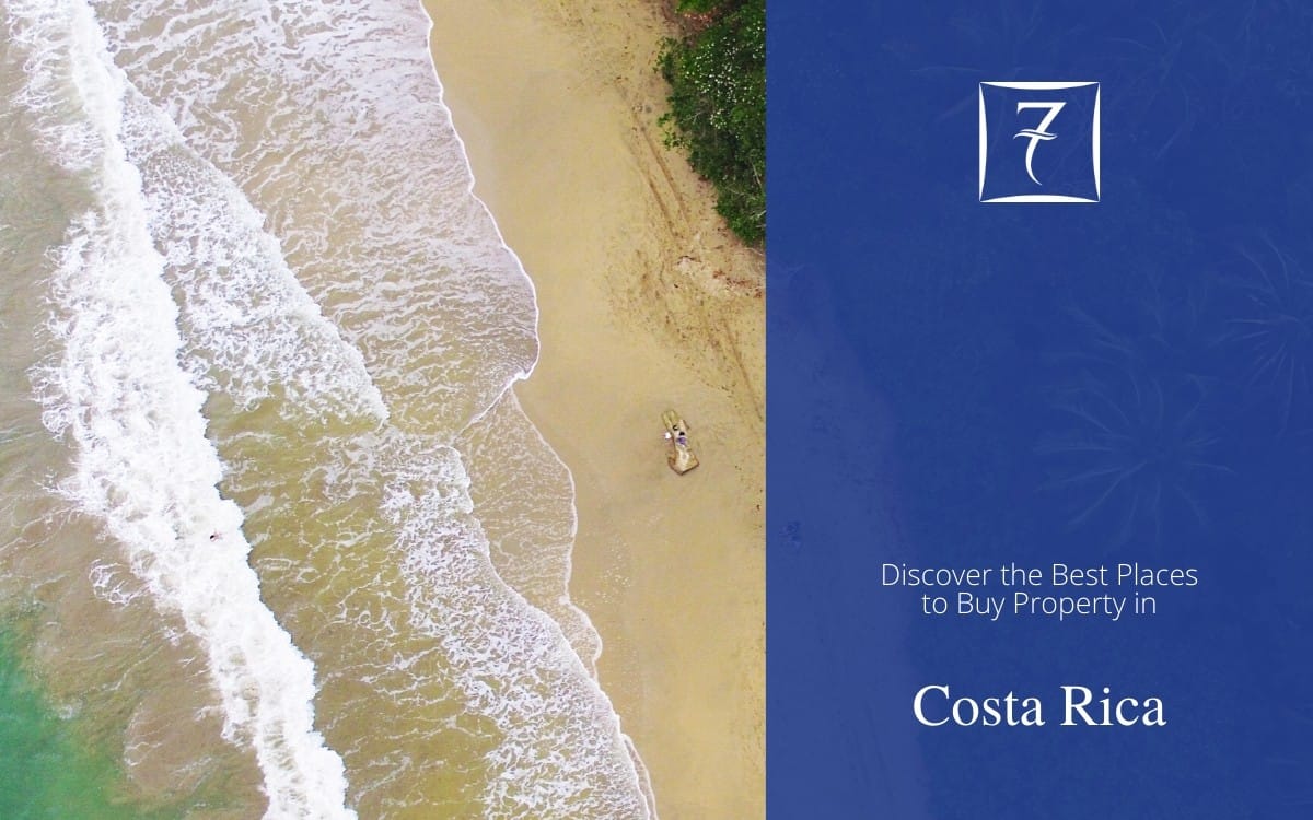 Discover the best places to buy property in Costa Rica