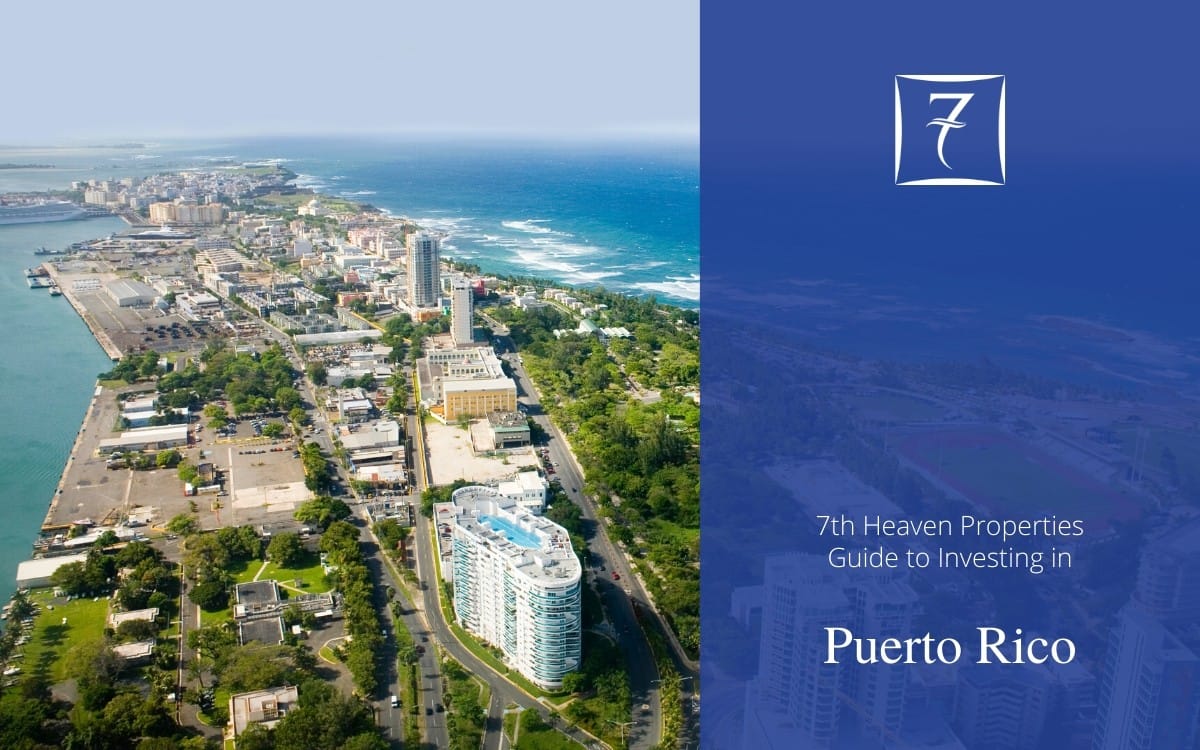 The Ultimate Guide to Investing in the Puerto Rico