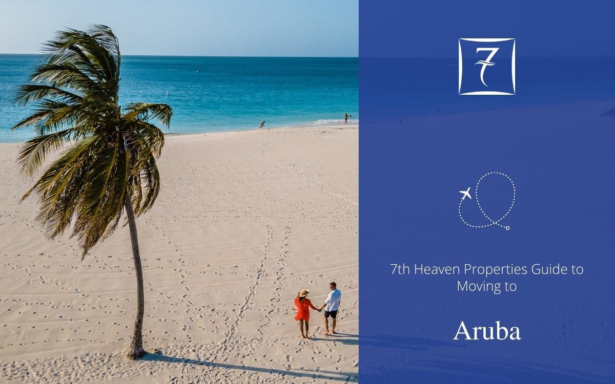 Find out how to move to Aruba in our relocation guide