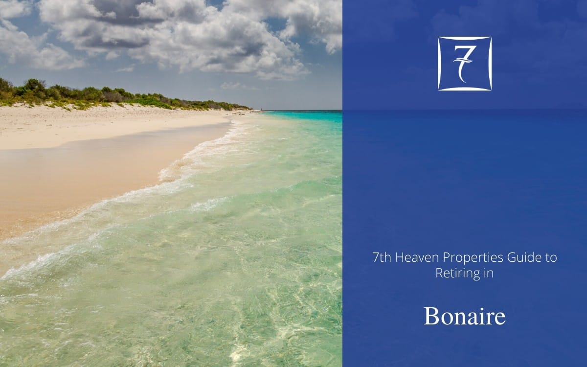 Discover how to retire in Bonaire in our guide