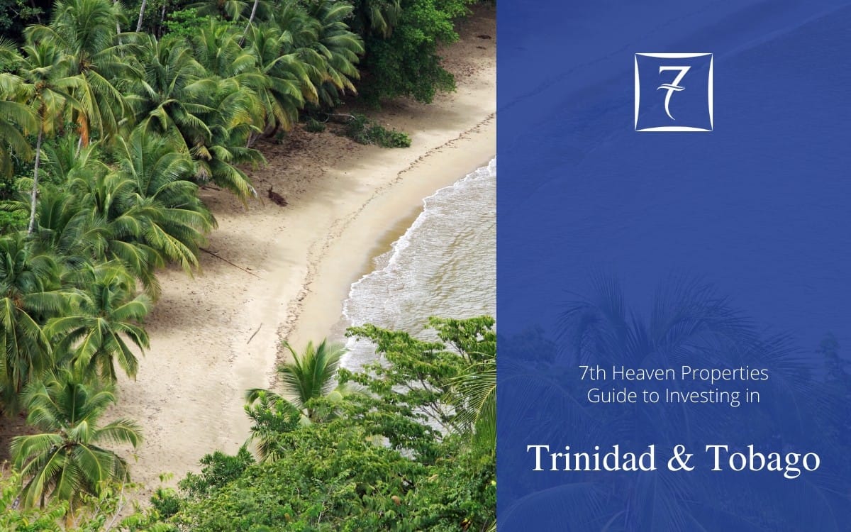 The Ultimate Guide to Investing in Trinidad & Tobago