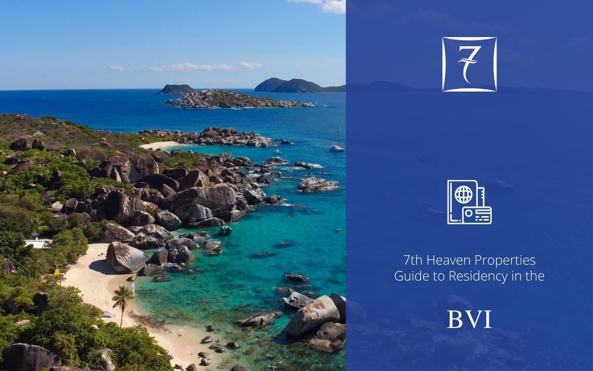 Residency in the BVI - The Guide from 7th Heaven Properties