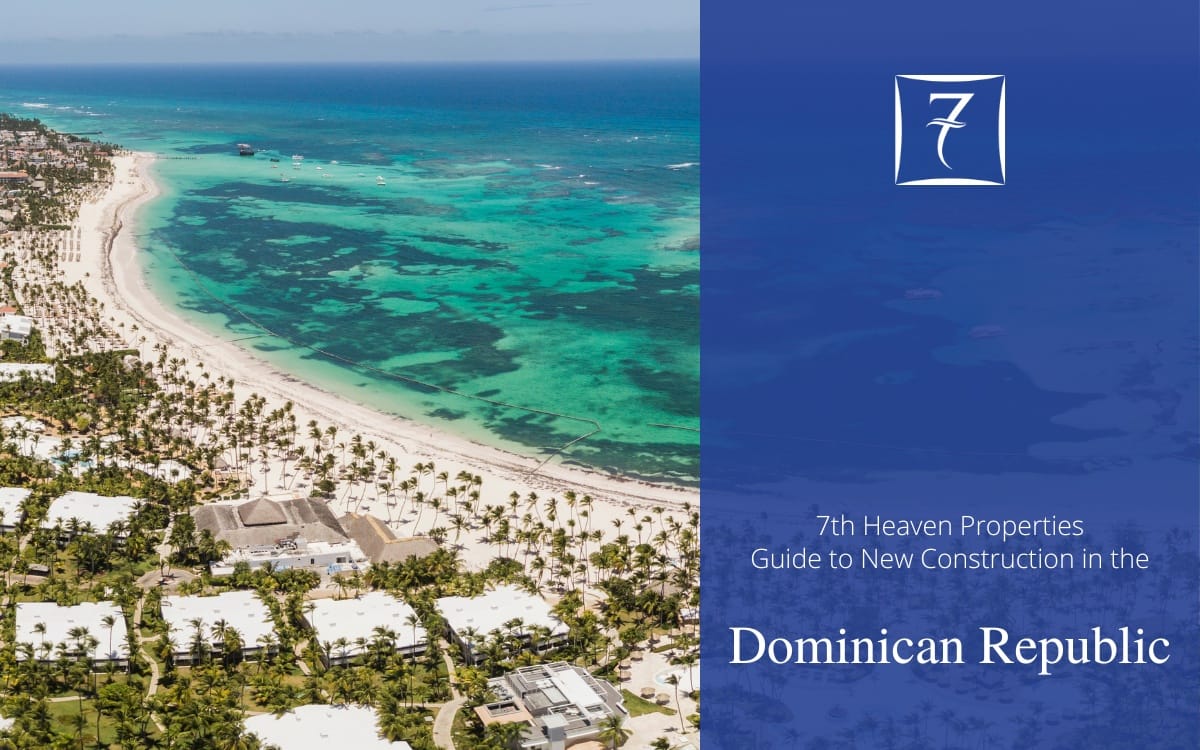 Your guide to new construction Dominican Republic investment opportunities