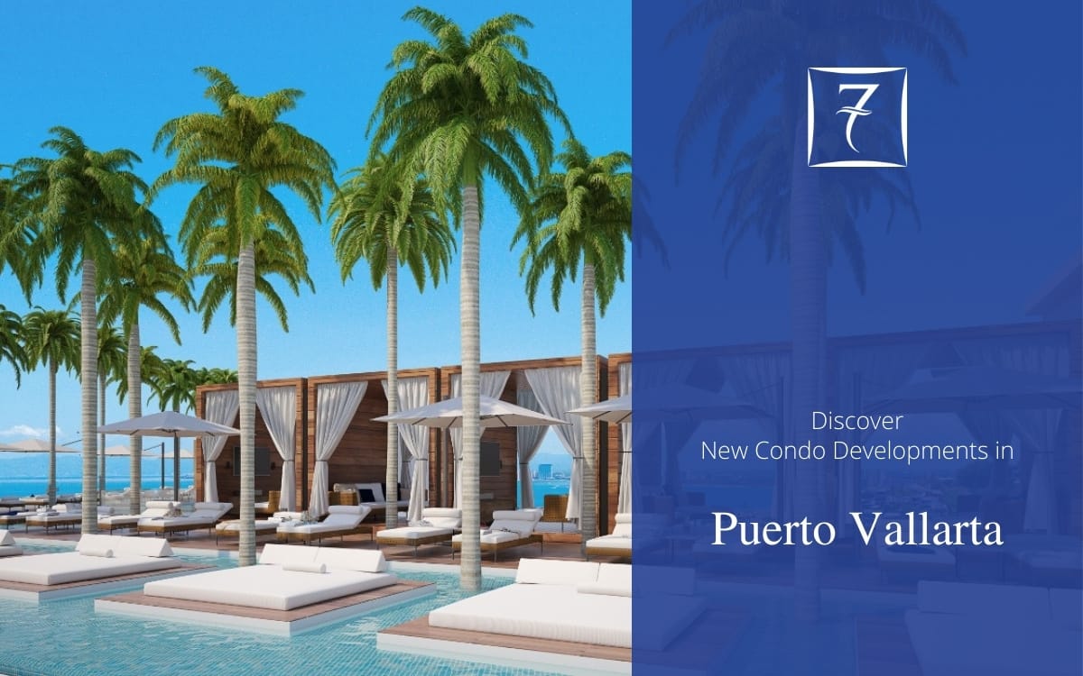 Discover the latest new condo developments in Puerto Vallarta, Mexico